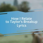 How I Relate to Taylor’s Breakup Lyrics