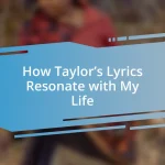 How Taylor’s Lyrics Resonate with My Life