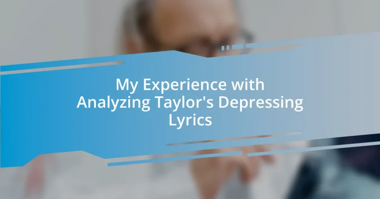 My Experience with Analyzing Taylor’s Depressing Lyrics