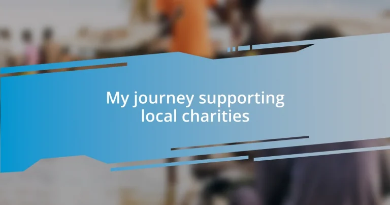 My journey supporting local charities