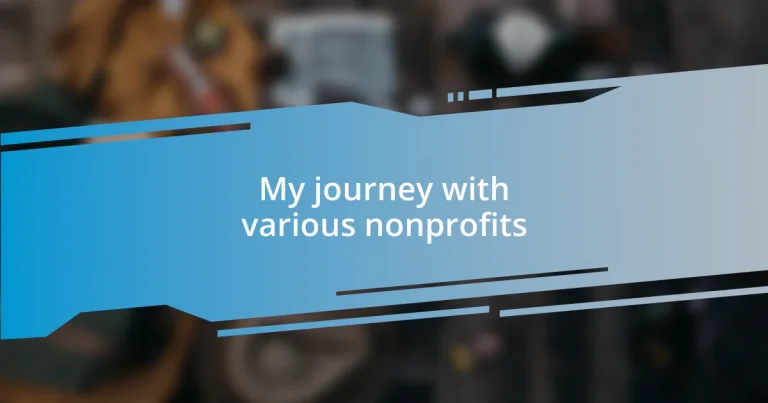 My journey with various nonprofits